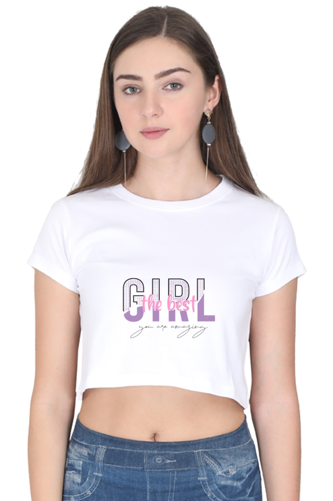 Girl The Best Crop Top