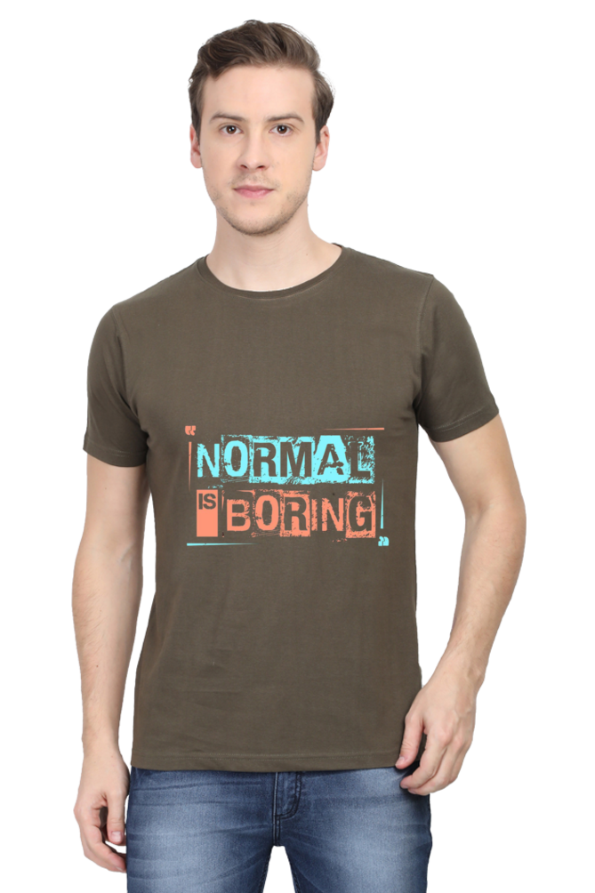 Normal is Boring Print Regular T-Shirt For Men