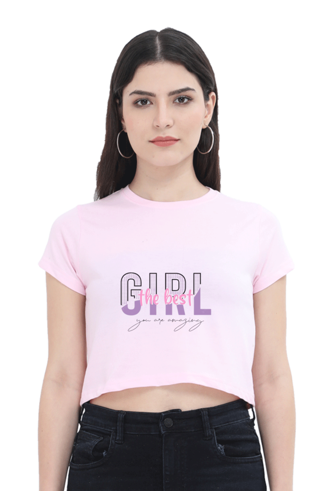 Girl The Best Crop Top